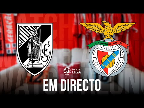 VITÓRIA SC x BENFICA | Watch Along