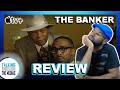 The Banker Movie Review