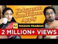 Kalyanam Conditions Apply Episode 2 Mission Prabhas Mirchi Senthil Sreeja