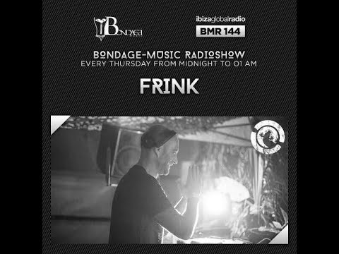 Bondage Music Radio - Edition 144 mixed by Frink