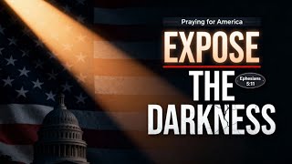PFL-Expose the Darkness: Faith, Freedom & 2026