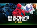 Ultimate Spider Man Vs Los Seis Siniestros I EL FIN I Cómic Narrado The Top Comics