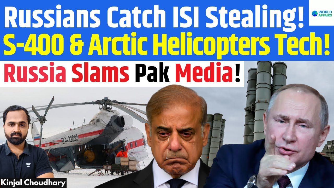 Russia’s FSB Catches Pak ISI Red Handed Stealing S-400 & Mi-8 Helicopter Tech! Op Sindoor! Kinjal