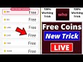 Who App Video call | Unlimited coin trick? Free Video Call App Girl | 😀 Random Video Chat App 2021