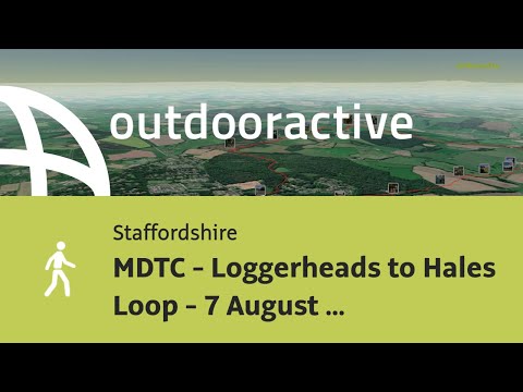 MDTC - Loggerheads to Hales Loop - 7 August 2022