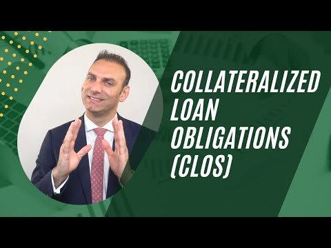 Collateralized Loan Obligations (CLOs)