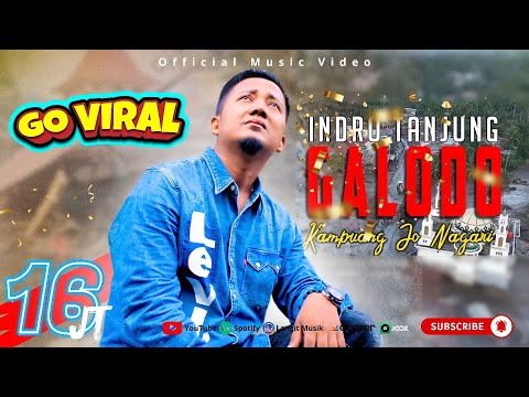 Indro Tanjung - Galodo Kampuang Jo Nagari (Official Music Video)
