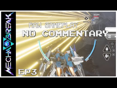 [ApollionX] - Mecha BREAK | EP3 | NO COMMETARY | Raw Gameplay