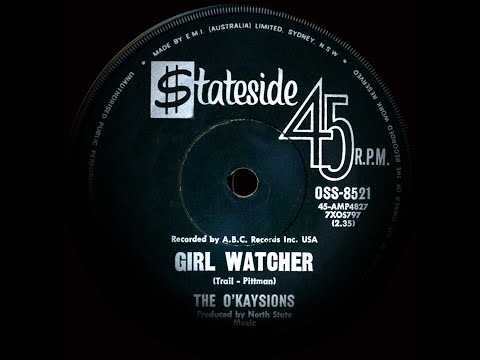 The O`Kaysions - Girl Watcher . ( Northern Soul )