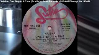 Naisha - One Step At A Time (Fun Dub) (1989)