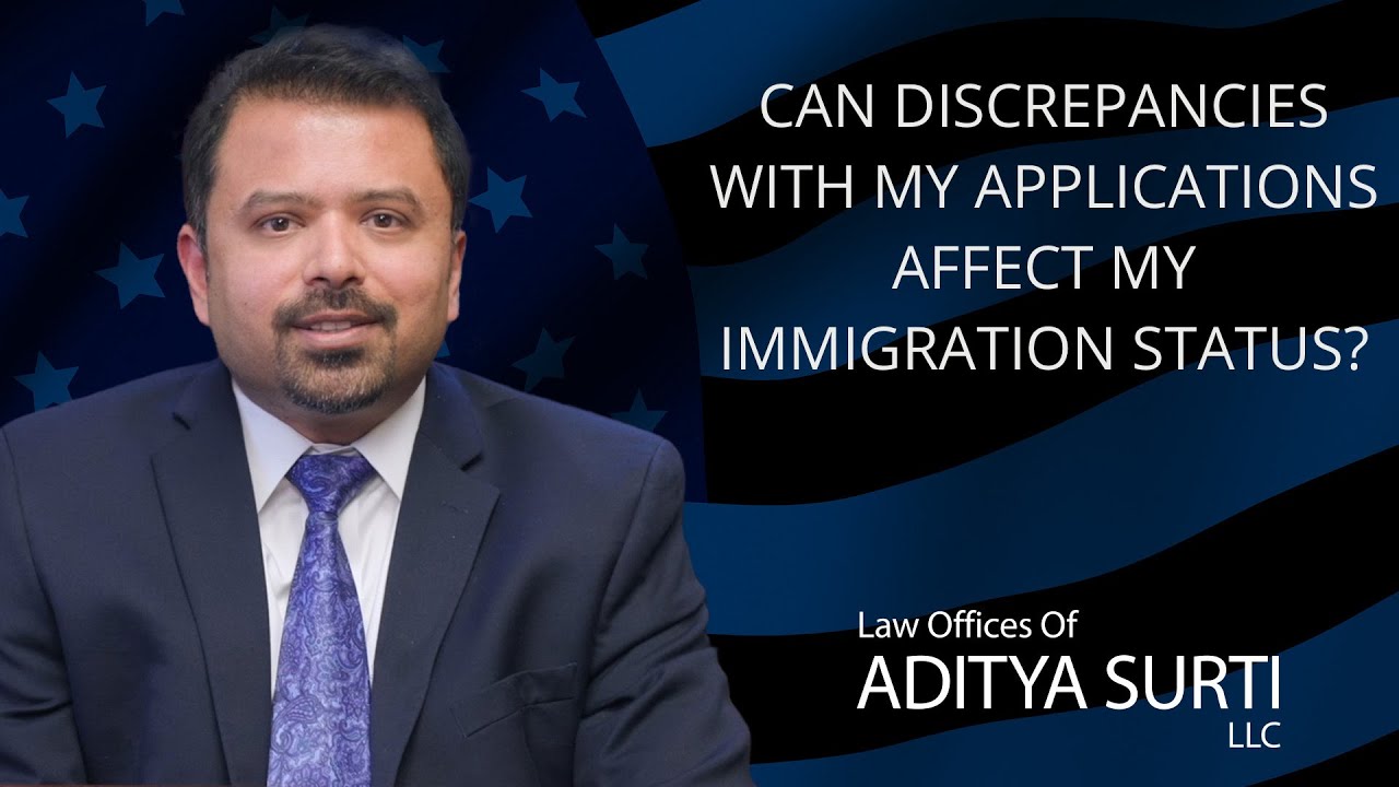 Can discrepancies with my applications affect my immigration status?
