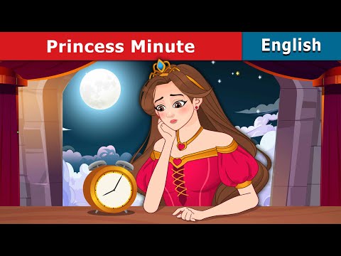 Princess Minute | Stories for Teenagers | @EnglishFairyTales