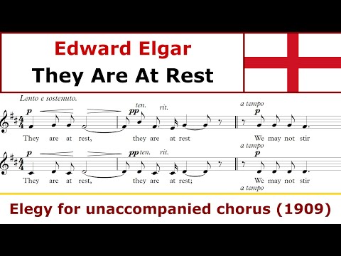 Edward Elgar - They Are At Rest (Tenebrae)