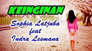 Download lagu Sophia Latjuba feat Indra Lesmana - Keinginan (Video Lagu   Lyric) mp3