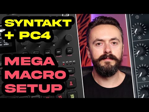 MEGA MACROS: Syntakt + Faderfox PC4 [Setup Guide]