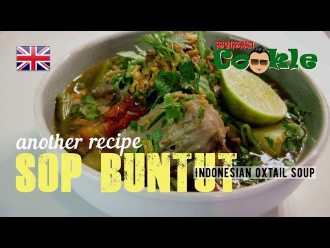 [EN] Recipe SOP BUNTUT - Indonesian oxtail soup, new version