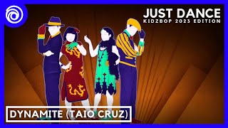 Dynamite - Taio Cruz | Just Dance: KIDZBOP 2023 Edition