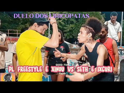 PL FREESTYLE E XINOU VS SETH E IXCURI PRIMEIRA FASE DUELO DOS LIRICOPATAS ED 42