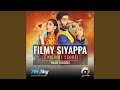 Filmy Siyappa (Original Score)