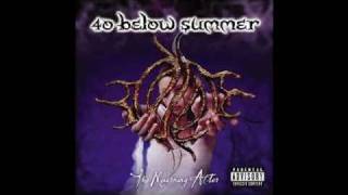 40 Below Summer - A Season in Hell