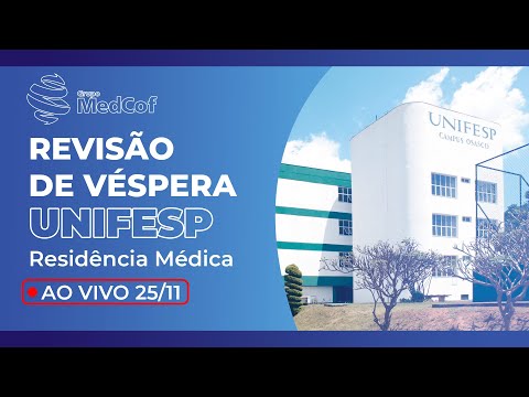 UNIFESP 2024 - R1(Acesso Direto) - Revisão de Véspera Dominada - Domine a prova de residência médica