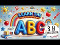 Learn The ABCs Song 3 Hours Collection Nursery Rhyme KittyCatCollection