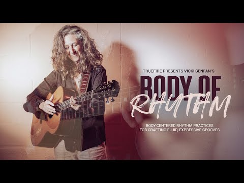 🎸 Vicki Genfan's Body of Rhythm - Intro - Guitar Lessons