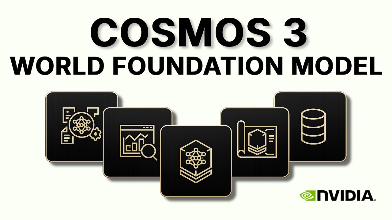 Cosmos 3 - NVIDIA's World Foundation Model