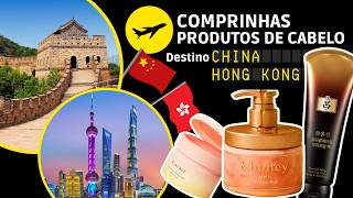🇨🇳 COMPRINHAS PRODUTOS DE CABELO NA CHINA/HONG KONG 2025: Farmácia e Perfumaria