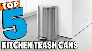 Best Kitchen Trash Can Reviews 2026 | Best Budget Kitchen Tr