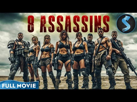8 Assassins | Betrayed by Their Crew, Hunted by Killers | Action Adventure | Full Movie