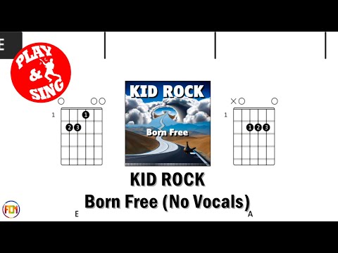 Born To Free - Kid Rock