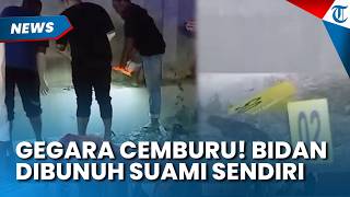 Cemburu Buta! Bidan Dibunuh Suami Sendiri di Situbondo, Jasadnya Dibuang di Selokan