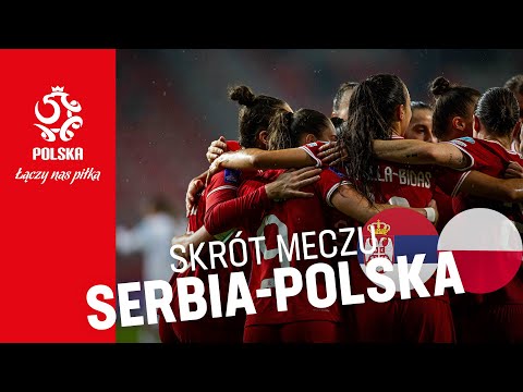 Liga Narodów Kobiet: Skrót meczu 🇷🇸 SERBIA - POLSKA 🇵🇱