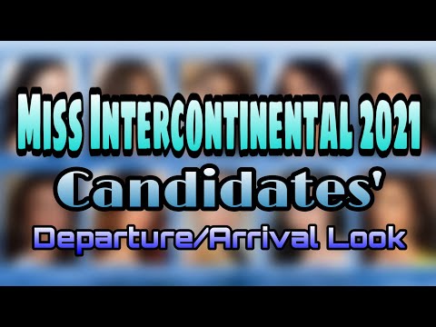 Miss Intercontinental 2021 | Daparture/Arrival Look of Candidates - kaTUGSi Aihianne Tugas