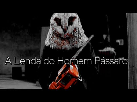 A Lenda do Homem Pássaro