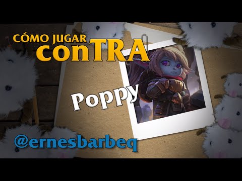 Cómo jugar conTRA #56: Poppy - Feat. ernesbarbeq