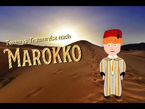 Tommy's dream trip to Morocco - Meditation to fall asleep