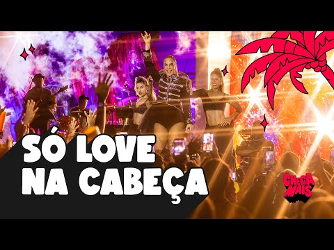 Ivete Sangalo - Só Love na Cabeça (Ao Vivo Em Salvador / 2023)