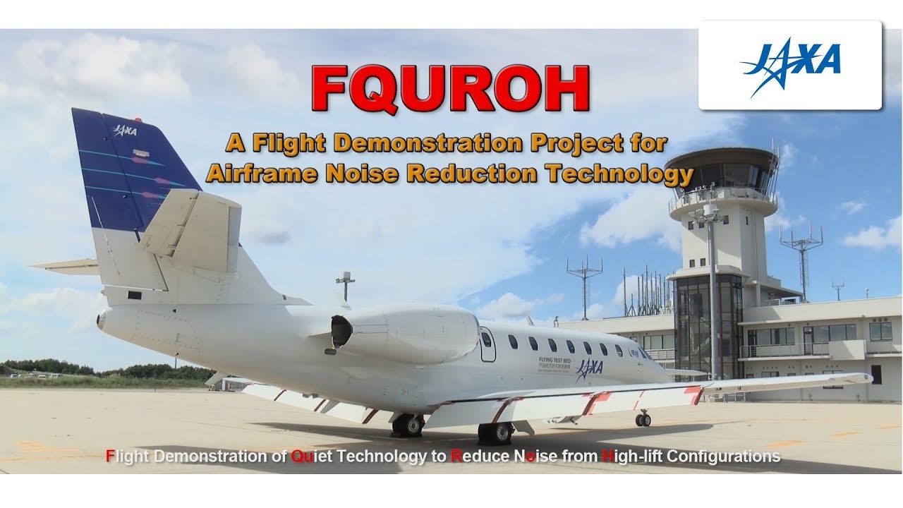 FQUROH: A Flight Demonstration Project for Airframe Noise Reduction Technology