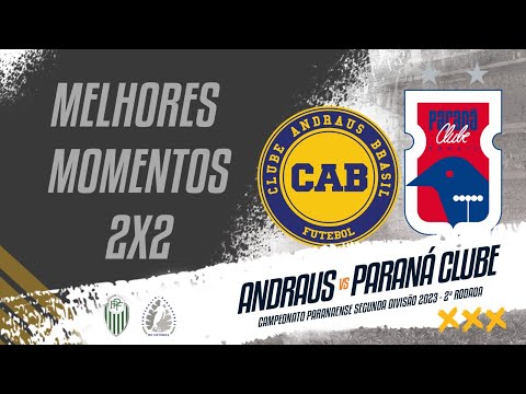 MELHORES MOMENTOS ANDRAUS X PARANÁ CLUBE