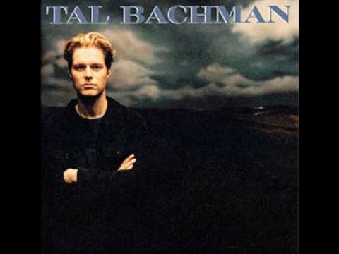 Tal Bachman- Shes so high