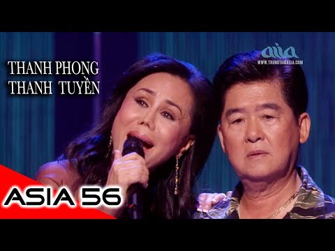 Khúc Tình Ca Hàng Hàng Lớp Lớp - Thanh Tuyền & Thanh Phong | Asia 56