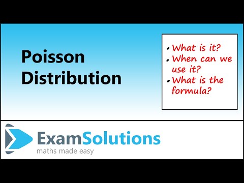Poisson Distribution - Introduction | ExamSolutions