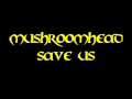 MUSHROOMHEAD - Save Us [Instrumental ...
