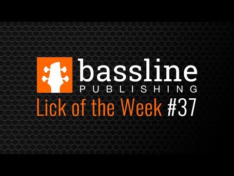 Bass Lick of the Week #37