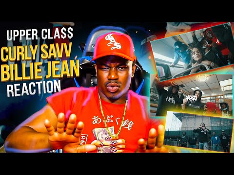 CURLY SAVV - BILLIE JEAN REMIX (OFFICIAL VIDEO) Upper Cla$$ Reaction