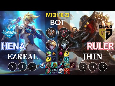 hyF Hena Ezreal vs GEN Ruler Jhin Bot - KR Patch 10.23