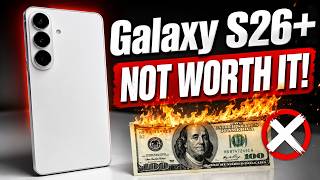 Samsung Galaxy S26+ Review: Its Overpriced… Here’s the Proof