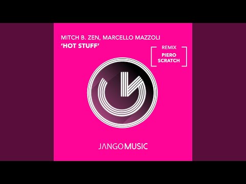 Hot Stuff (Piero Scratch Remix)